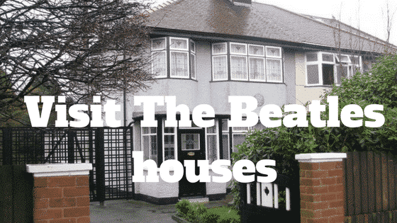 Visit The Beatles houses in Liverpool