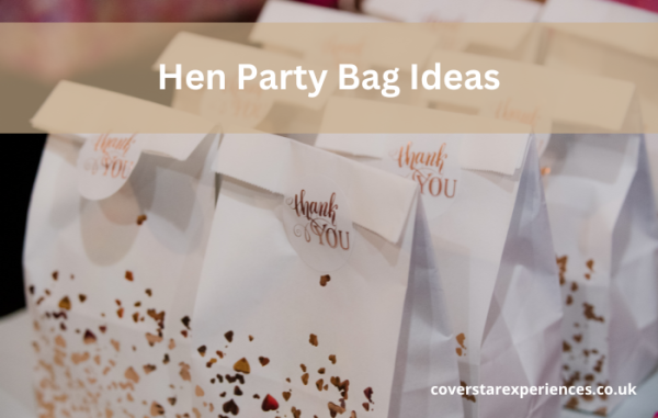 Hen Party Bag Ideas